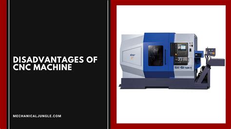 limitations of a cnc machine